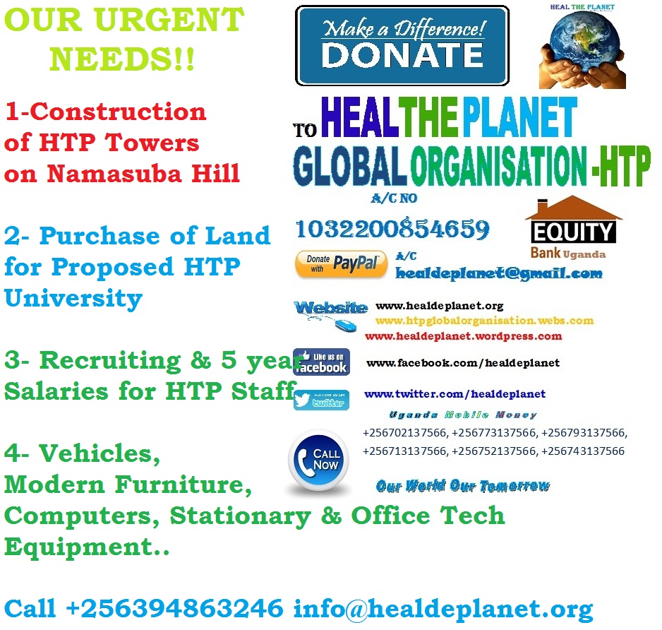 Donate to Heal The Planet Global Organisation-HTP-Urgent Needs!